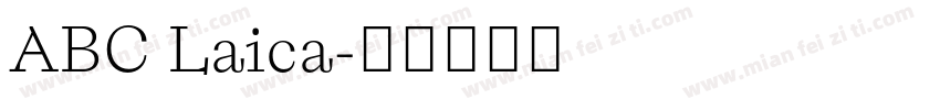 ABC Laica字体转换